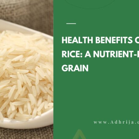 Health Benefits of Basmati Rice_ A Nutrient-Packed Grain